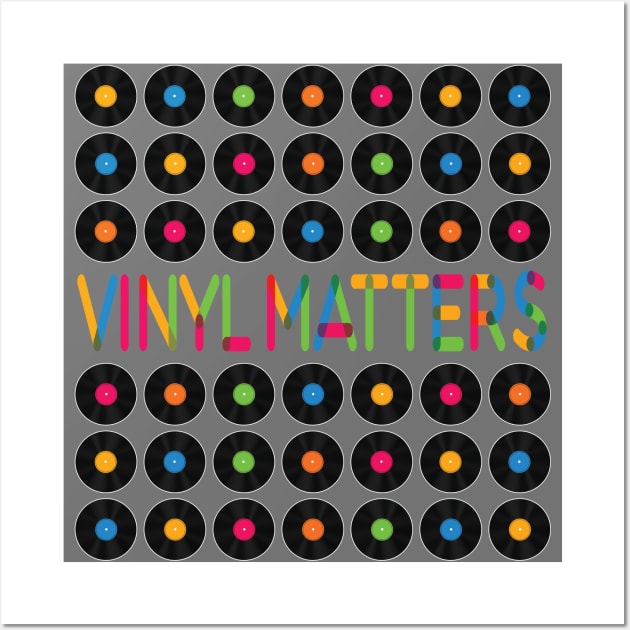 Vinyl Matters Wall Art by Grafixfreak